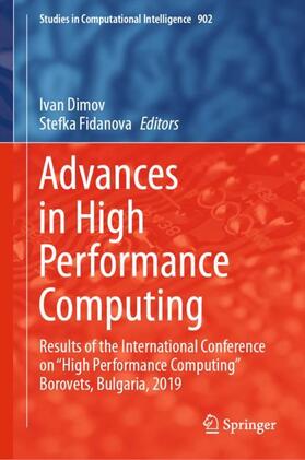 Fidanova / Dimov |  Advances in High Performance Computing | Buch |  Sack Fachmedien