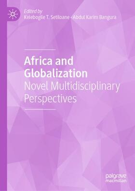 Bangura / Setiloane |  Africa and Globalization | Buch |  Sack Fachmedien