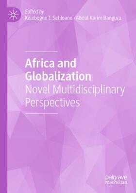 Bangura / Setiloane |  Africa and Globalization | Buch |  Sack Fachmedien