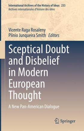 Smith / Rosaleny |  Sceptical Doubt and Disbelief in Modern European Thought | Buch |  Sack Fachmedien