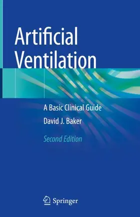 Baker |  Artificial Ventilation | Buch |  Sack Fachmedien