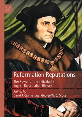 Gross / Crankshaw |  Reformation Reputations | Buch |  Sack Fachmedien