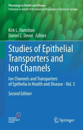 Hamilton / Devor |  Studies of Epithelial Transporters and Ion Channels | Buch |  Sack Fachmedien