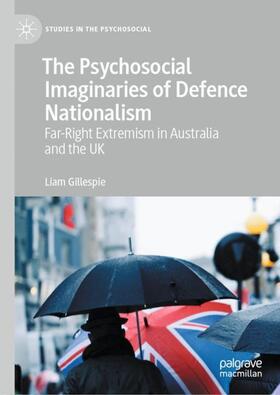 Gillespie |  The Psychosocial Imaginaries of Defence Nationalism | Buch |  Sack Fachmedien