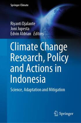 Djalante / Aldrian / Jupesta |  Climate Change Research, Policy and Actions in Indonesia | Buch |  Sack Fachmedien