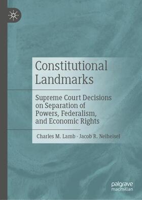 Neiheisel / Lamb |  Constitutional Landmarks | Buch |  Sack Fachmedien