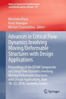 Braza / Triantafyllou / Hourigan |  Advances in Critical Flow Dynamics Involving Moving/Deformable Structures with Design Applications | Buch |  Sack Fachmedien