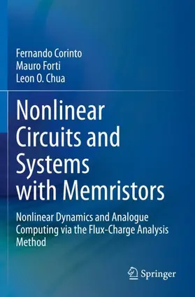 Corinto / Chua / Forti |  Nonlinear Circuits and Systems with Memristors | Buch |  Sack Fachmedien