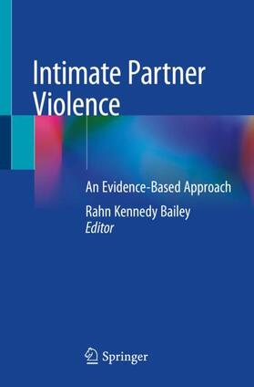 Bailey |  Intimate Partner Violence | Buch |  Sack Fachmedien