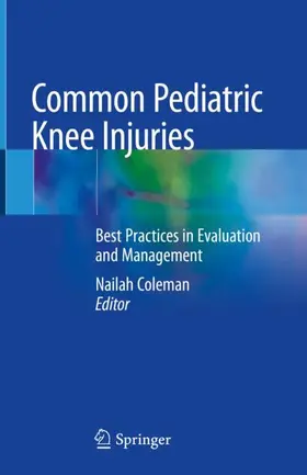 Coleman |  Common Pediatric Knee Injuries | Buch |  Sack Fachmedien