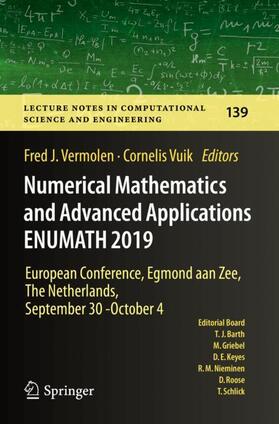 Vermolen / Vuik |  Numerical Mathematics and Advanced Applications ENUMATH 2019 | Buch |  Sack Fachmedien