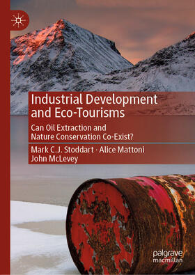 Stoddart / Mattoni / McLevey |  Industrial Development and Eco-Tourisms | eBook | Sack Fachmedien