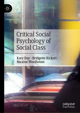 Day / Woolhouse / Rickett |  Critical Social Psychology of Social Class | Buch |  Sack Fachmedien