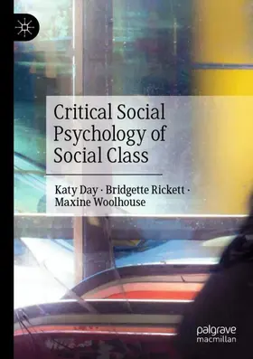 Day / Woolhouse / Rickett |  Critical Social Psychology of Social Class | Buch |  Sack Fachmedien