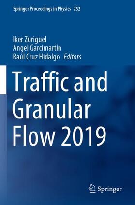 Zuriguel / Cruz Hidalgo / Garcimartín |  Traffic and Granular Flow 2019 | Buch |  Sack Fachmedien