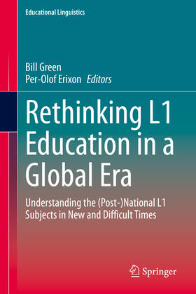 Green / Erixon |  Rethinking L1 Education in a Global Era | eBook | Sack Fachmedien