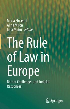 Elósegui / Motoc / Miron |  The Rule of Law in Europe | Buch |  Sack Fachmedien
