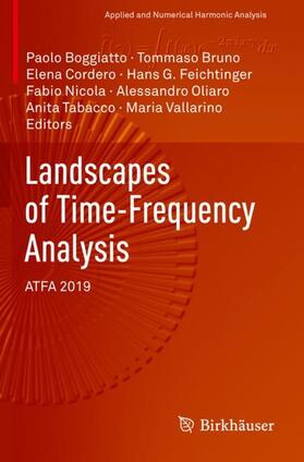 Boggiatto / Bruno / Cordero |  Landscapes of Time-Frequency Analysis | Buch |  Sack Fachmedien