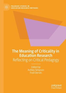 Dervin / Simpson |  The Meaning of Criticality in Education Research | Buch |  Sack Fachmedien