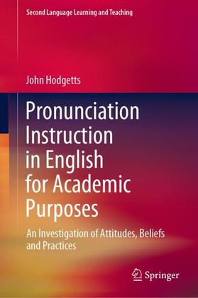 Hodgetts |  Pronunciation Instruction in English for Academic Purposes | Buch |  Sack Fachmedien