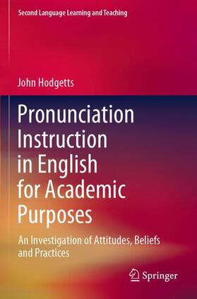 Hodgetts |  Pronunciation Instruction in English for Academic Purposes | Buch |  Sack Fachmedien
