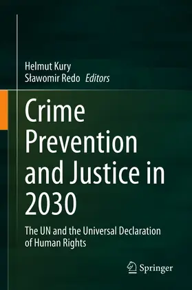 Kury / Redo |  Crime Prevention and Justice in 2030 | eBook | Sack Fachmedien