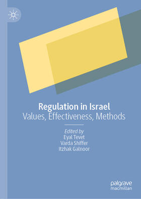 Tevet / Shiffer / Galnoor |  Regulation in Israel | eBook | Sack Fachmedien