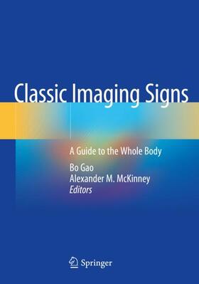 McKinney / Gao |  Classic Imaging Signs | Buch |  Sack Fachmedien