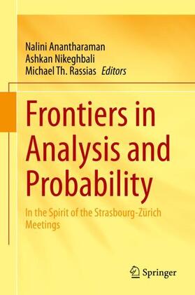 Anantharaman / Rassias / Nikeghbali |  Frontiers in Analysis and Probability | Buch |  Sack Fachmedien