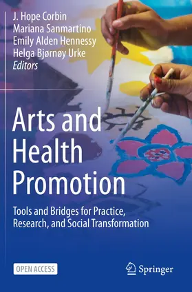 Corbin / Urke / Sanmartino |  Arts and Health Promotion | Buch |  Sack Fachmedien