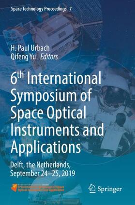 Yu / Urbach |  6th International Symposium of Space Optical Instruments and Applications | Buch |  Sack Fachmedien
