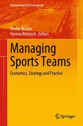 Walzel / Römisch |  Managing Sports Teams | eBook | Sack Fachmedien