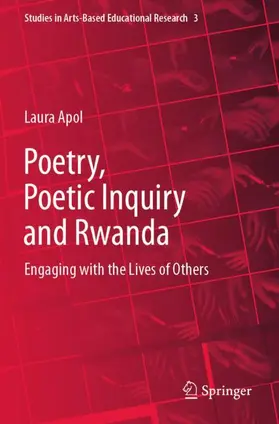 Apol |  Poetry, Poetic Inquiry and Rwanda | Buch |  Sack Fachmedien