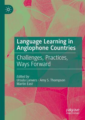 Lanvers / East / Thompson |  Language Learning in Anglophone Countries | Buch |  Sack Fachmedien