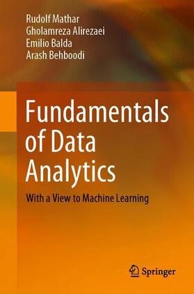 Mathar / Behboodi / Alirezaei |  Fundamentals of Data Analytics | Buch |  Sack Fachmedien