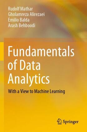 Mathar / Behboodi / Alirezaei |  Fundamentals of Data Analytics | Buch |  Sack Fachmedien