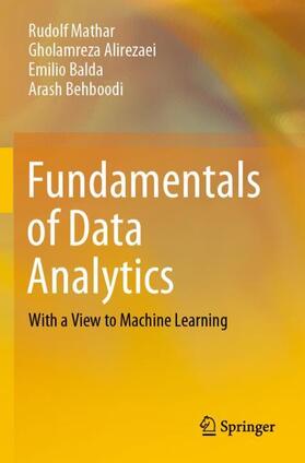 Mathar / Behboodi / Alirezaei | Fundamentals of Data Analytics | Buch | 978-3-030-56833-7 | sack.de