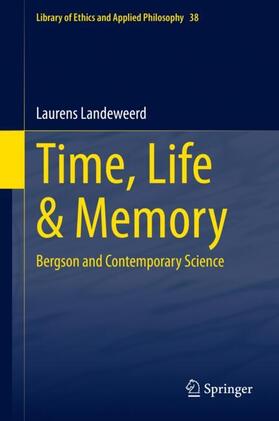 Landeweerd |  Time, Life & Memory | Buch |  Sack Fachmedien