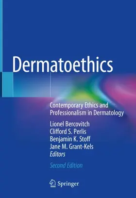 Bercovitch / Grant-Kels / Perlis |  Dermatoethics | Buch |  Sack Fachmedien