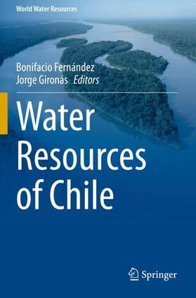 Gironás / Fernández |  Water Resources of Chile | Buch |  Sack Fachmedien