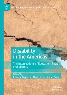 Hernández-Saca / Figueroa |  Dis/ability in the Americas | Buch |  Sack Fachmedien
