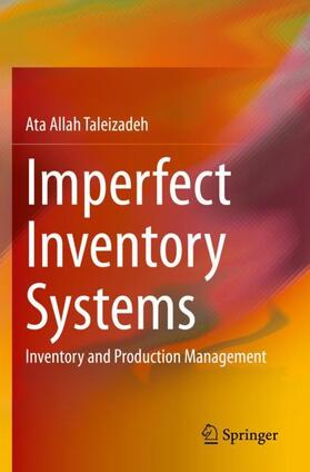 Taleizadeh |  Imperfect Inventory Systems | Buch |  Sack Fachmedien