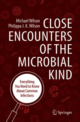 Wilson |  Close Encounters of the Microbial Kind | eBook | Sack Fachmedien