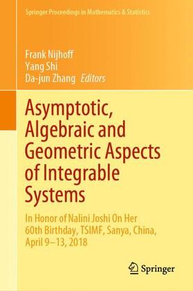 Nijhoff / Zhang / Shi |  Asymptotic, Algebraic and Geometric Aspects of Integrable Systems | Buch |  Sack Fachmedien