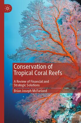 McFarland |  Conservation of Tropical Coral Reefs | Buch |  Sack Fachmedien