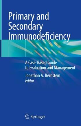 Bernstein |  Primary and Secondary Immunodeficiency | Buch |  Sack Fachmedien