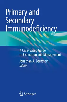 Bernstein |  Primary and Secondary Immunodeficiency | Buch |  Sack Fachmedien