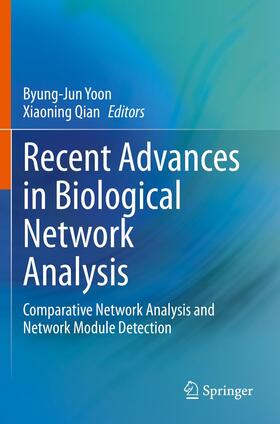 Qian / Yoon |  Recent Advances in Biological Network Analysis | Buch |  Sack Fachmedien