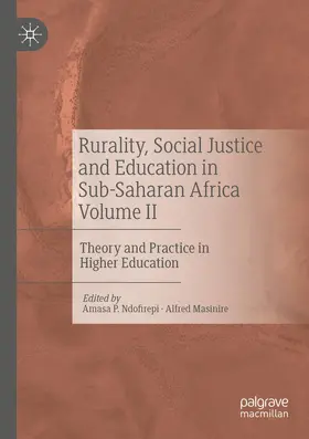 Masinire / Ndofirepi |  Rurality, Social Justice and Education in Sub-Saharan Africa Volume II | Buch |  Sack Fachmedien