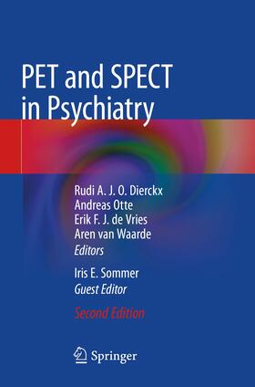 Dierckx / Otte / Sommer |  PET and SPECT in Psychiatry | Buch |  Sack Fachmedien